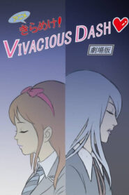 Kirameke! Vivacious Dash