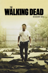 The Walking Dead: Season 6