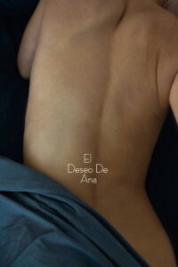 Ana’s Desire