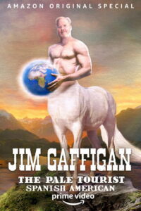 Jim Gaffigan: The Pale Tourist 2 – Spanish American