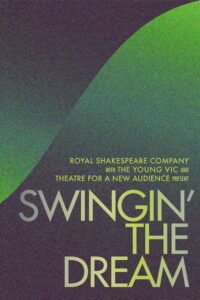 Swingin’ the Dream