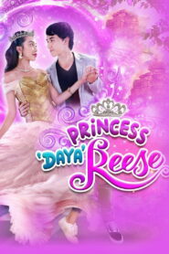 Princess ‘Daya’ Reese